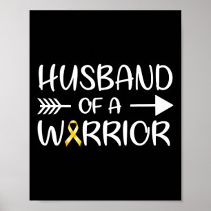 Husband of a Warrior Childhood Cancer Awareness Ri Poster