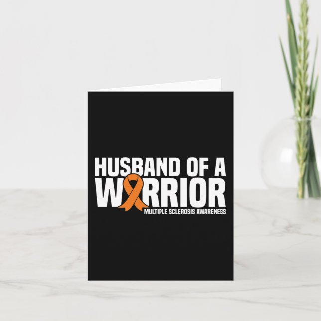 Husband Of A Warrior Ms Multiple Sclerosis Awarene Card (Front)