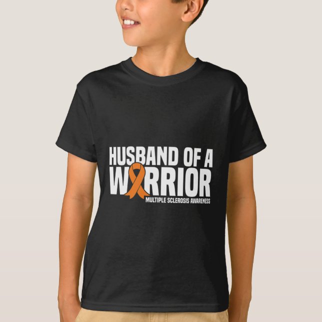 Husband Of A Warrior Ms Multiple Sclerosis Awarene T-Shirt (Front)