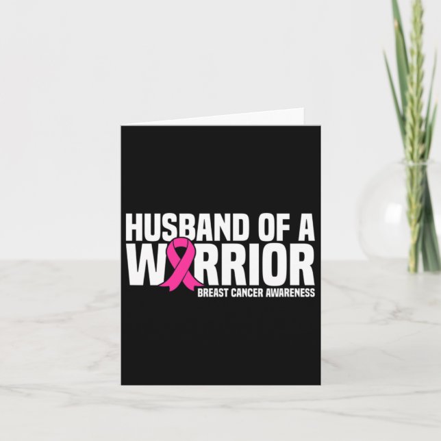 Husband Of A Warrior Pink Ribbon Breast Cancer Awa Card (Front)