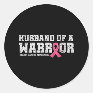 Husband Of Warrior Pink Ribbon Breast Cancer Aware Classic Round Sticker