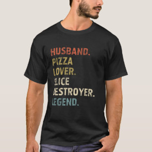 Husband, Pizza-Lover - Birthday Gifts for Men, Dad T-Shirt