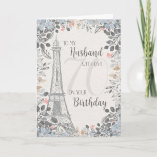 Husband Romantic 70th Birthday Eiffel Tower Card