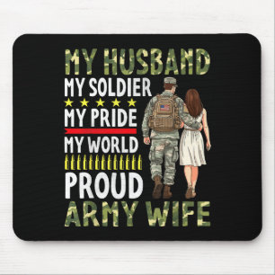 Husband soldier pride world proud army wifeHusband Mouse Pad