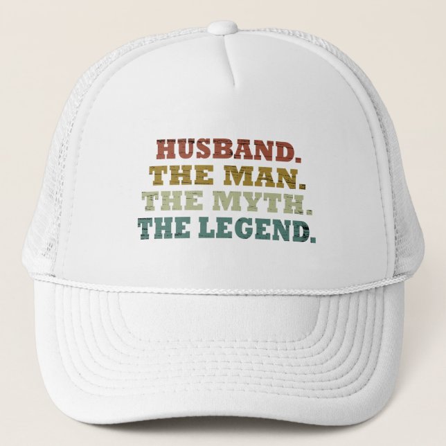 husband the man myth legend  trucker hat (Front)