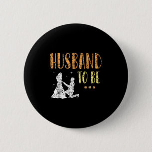 Husband To Be Bride Bachelor Groom Party Team  6 Cm Round Badge