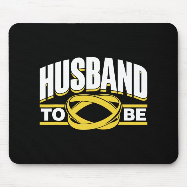 Husband To Be Bride Team Party Groom Bachelor  Mouse Pad (Front)