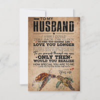 Husband To My Husband Love You Longer