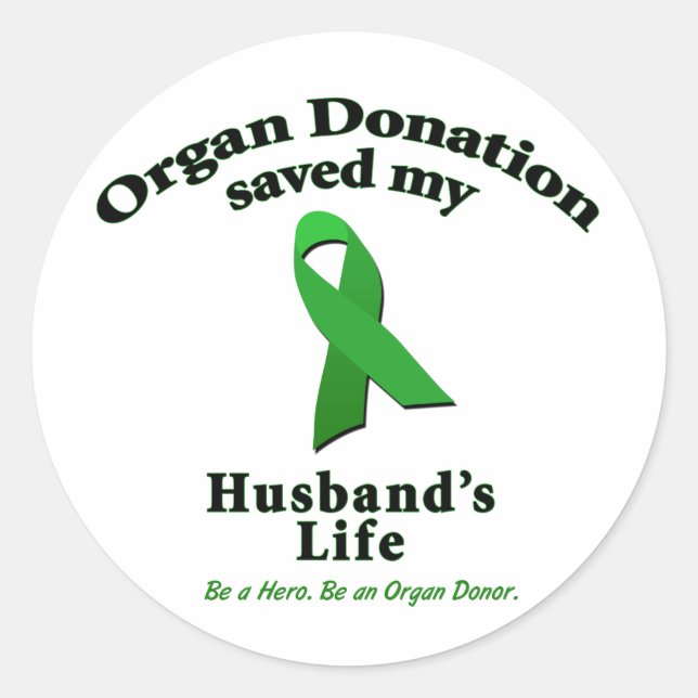 Husband Transplant Classic Round Sticker (Front)