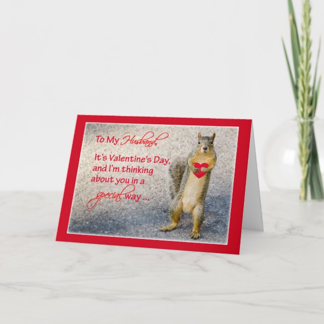 Husband Valentine Squirrel, with Heart Holiday Card (Front)