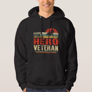 Husband Veteran Daddy Protector Hero Fathers Day G Hoodie
