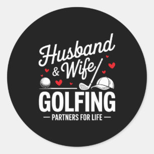 Husband Wife Golfing Partners Couples Classic Round Sticker