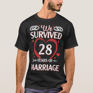 Husband Wife We Survived 28 Years Of Marriage Sinc T-Shirt