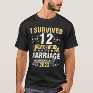 Husband Wife Wedding I Survived 12 Years Of Marria T-Shirt