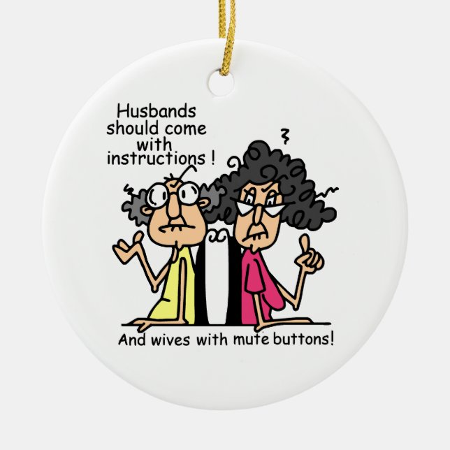 Husbands and Wives Attitude Humour Ceramic Tree Decoration (Front)