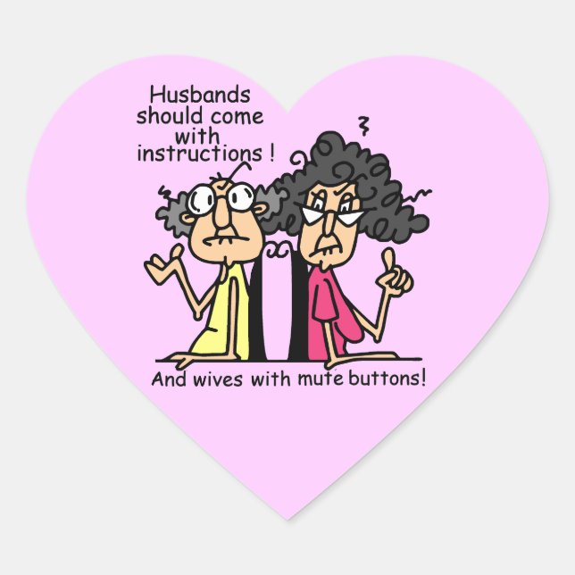 Husbands and Wives Attitude Humour Heart Sticker (Front)
