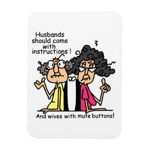 Husbands and Wives Attitude Humour Magnet