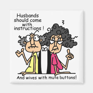 Husbands and Wives Attitude Humour Magnet