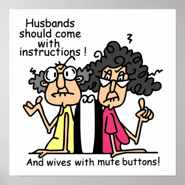 Husbands and Wives Attitude Humour Poster (Front)