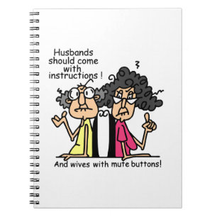 Husbands and Wives Attitude Humour Spiral Notebook