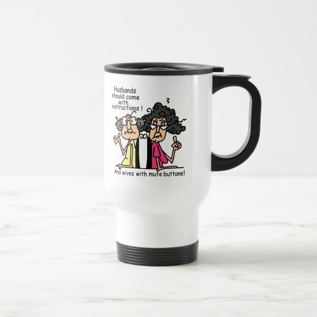 Husbands and Wives Attitude Humour Travel Mug (Right)