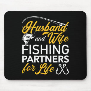 Husbynd And Wife Fishing Partners For Life Mouse Pad