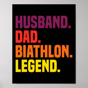 Husbynd Dad Biathlon Legend  Poster