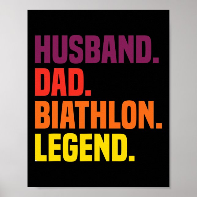 Husbynd Dad Biathlon Legend  Poster (Front)