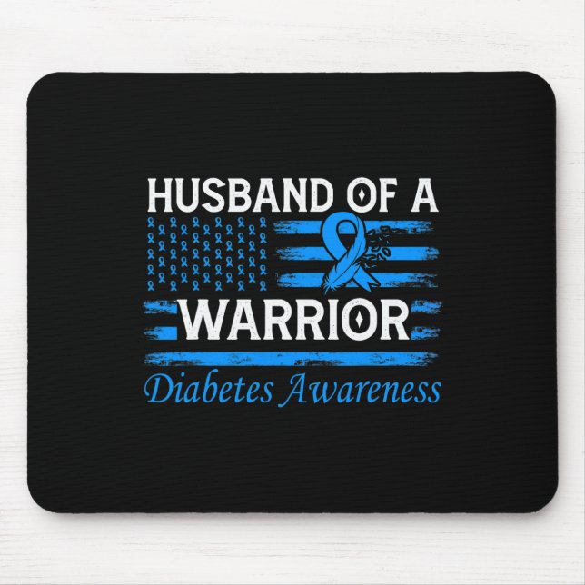 Husbynd Of A Warrior Diabetes Awareness  Mouse Pad (Front)