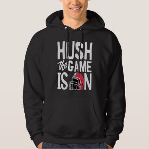 Hush the Game is on season players Hoodie