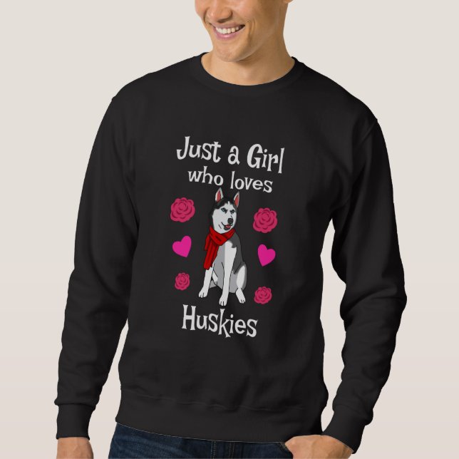 Huskies For Women Girls Pup Siberian Husky Dog Sweatshirt (Front)