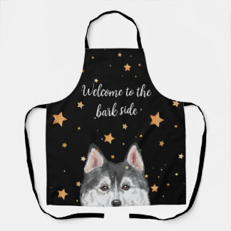 Husky Apron Welcome to the Bark Side Funny Dog 