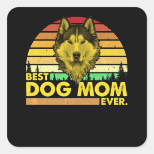 Husky   Best Husky Mum Ever Dog Mummy Square Sticker