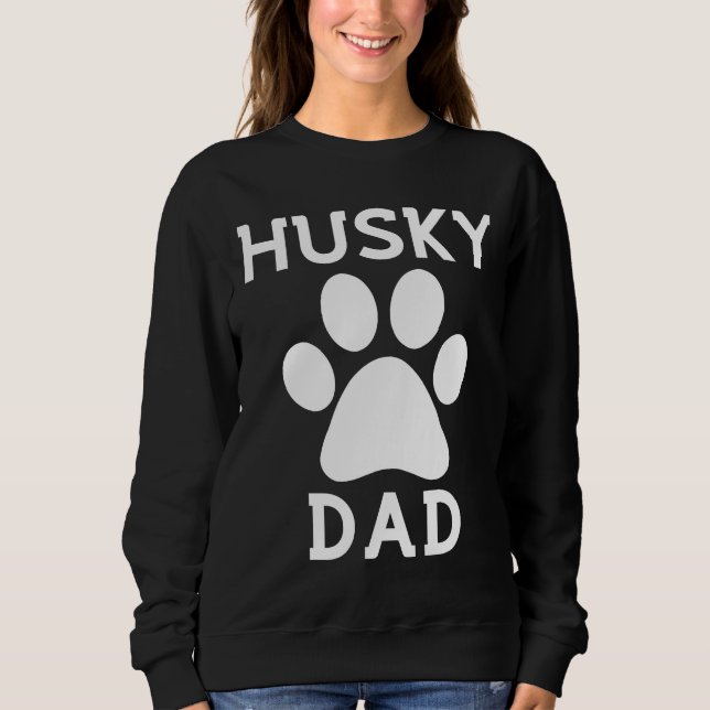 Husky Dad Paw Sweatshirt (Front)