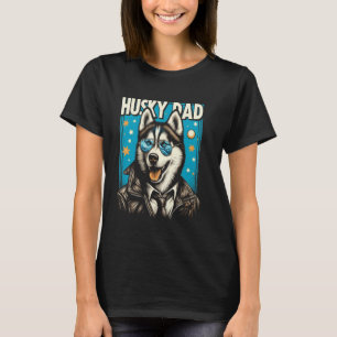 Husky Dad Siberian Husky Dog Pet For Men Father's T-Shirt