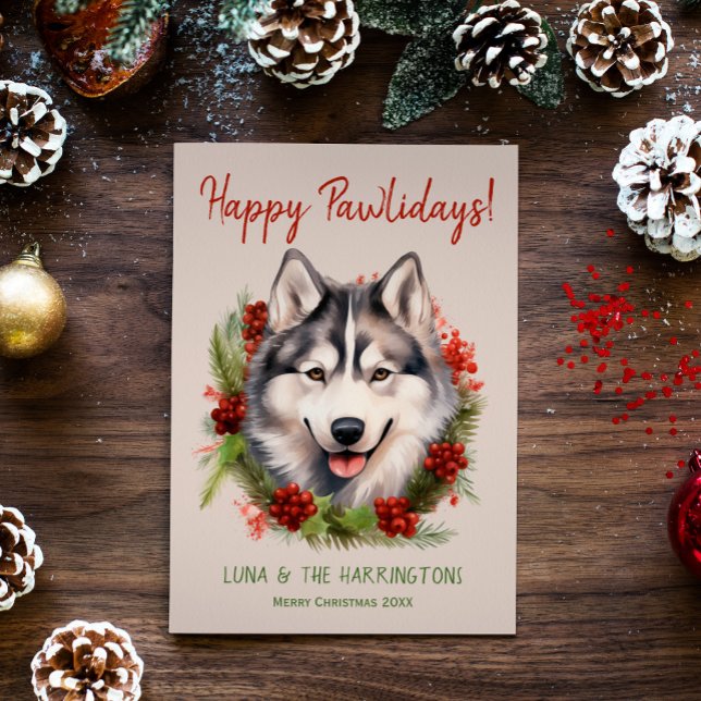 Husky Dog Christmas Happy Pawlidays Howlidays Holiday Card (Creator Uploaded)