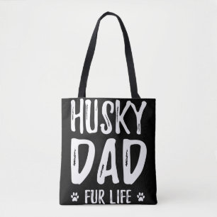 Husky dog dad for life funny dog owner gift idea tote bag
