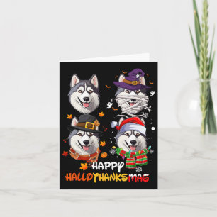 Husky Dog Hallothanksmas Halloween Thanksgiving Xm Card