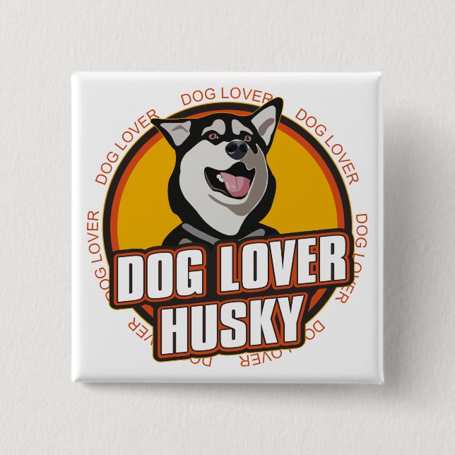 Husky Dog Lover 15 Cm Square Badge (Front)
