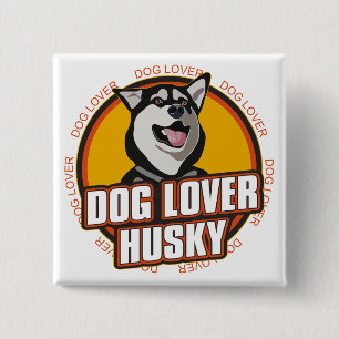 Husky Dog Lover 15 Cm Square Badge