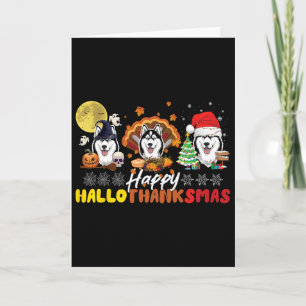 Husky Dog Lover Happy Hallothanksmas Happy Hallowe Card