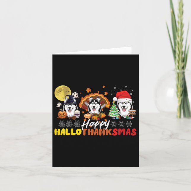Husky Dog Lover Happy Hallothanksmas Happy Hallowe Card (Front)