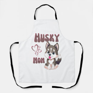 Husky Dog Mum Kawaii Puppy Cute Funny design Apron