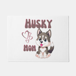 Husky Dog Mum Kawaii Puppy Cute Funny design Doormat
