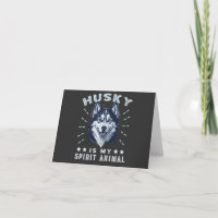 Husky Is My Spirit Animal Majestic Husky Dog