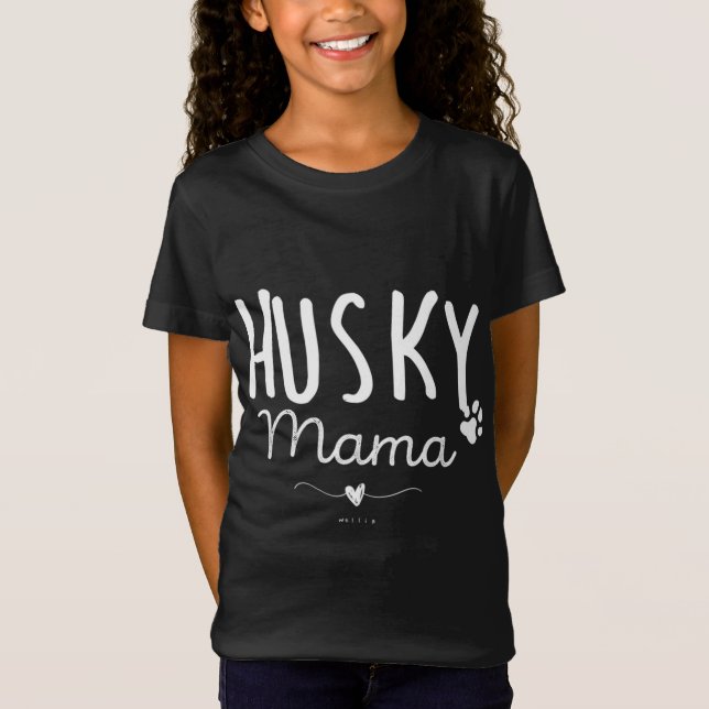 Husky Mama, Husky Mum Gifts Dog Lover Siberian Hus T-Shirt (Front)