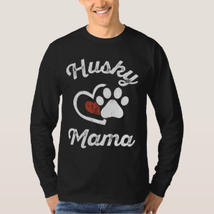 Husky Mama Husky  Owner  Dog Mum T-Shirt