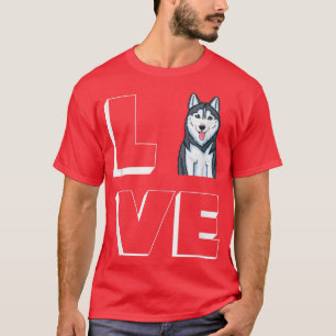 Husky Mama I Love My Siberian Husky Love  T-Shirt