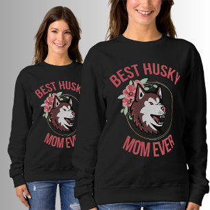 Husky Mum, Dog Mum, Husky Gift Sweatshirt