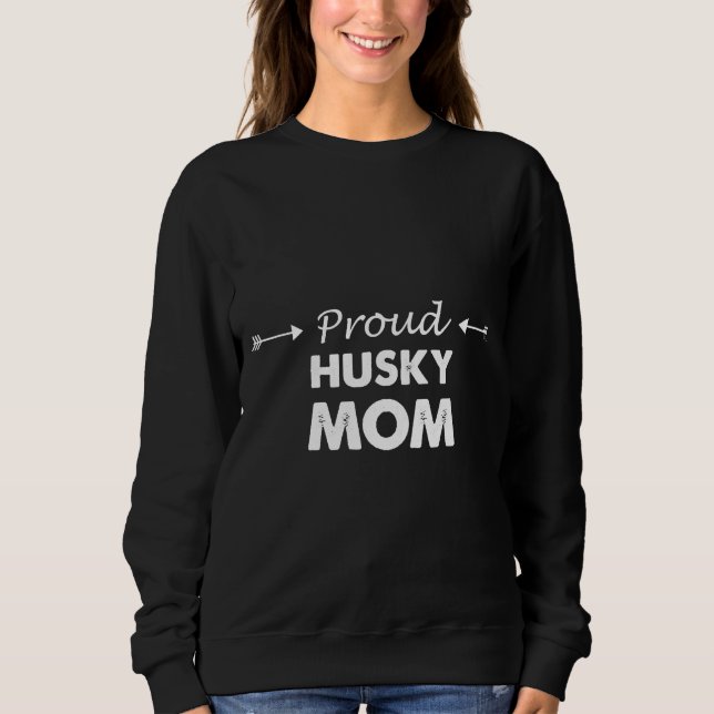 Husky Mum Gift Sweatshirt (Front)